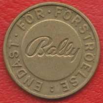 Швеция жетон игровой Bally Стокгольм ENDAST F&Ouml;R F&Ouml;RSTR&Ouml;ELSE, в Орле