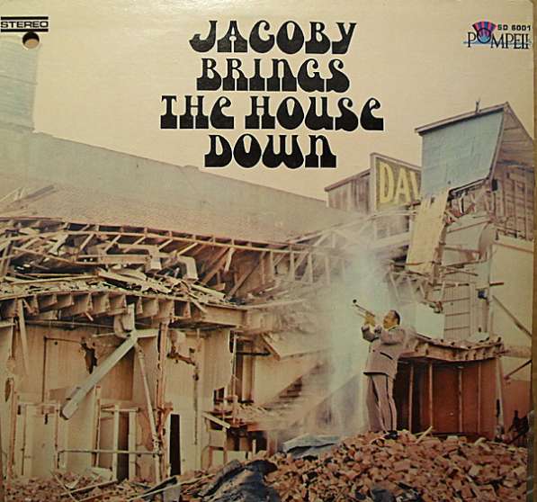 Пластинка Don Jacoby ‎– Jacoby Brings The House Down