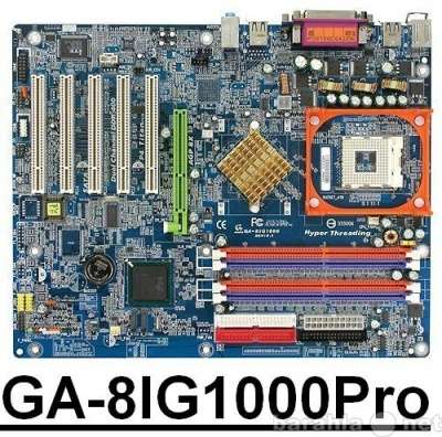 материнскую плату GIGABYTE GA-8IG1000 Pro ( AGP/ SATA/ i865G )