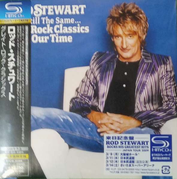 Рок-музыка, Rod Stewart "Still the same" mini-LP CD